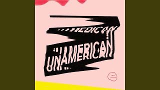 Unamerican