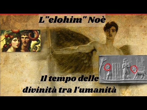Lo strano caso di Noè: le divinità prima del Diluvio
