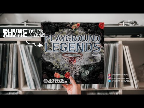 Athletic Mic League - Playground Legends vol. 2 (Full Album)