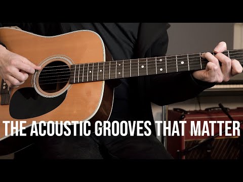 Get good at acoustic rhythm guitar: 7 grooves that really matter