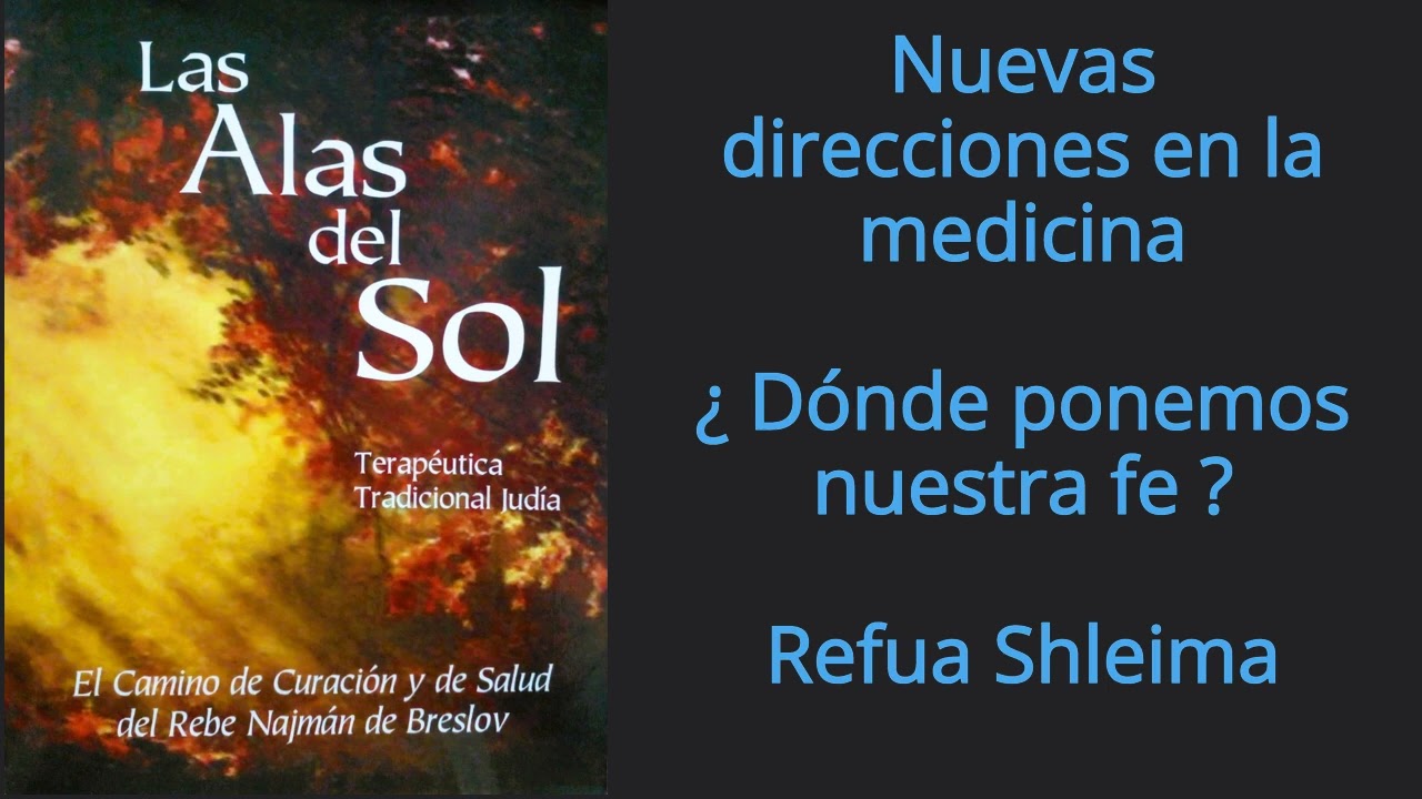Las Alas del Sol Sección 1. Refaeinu.