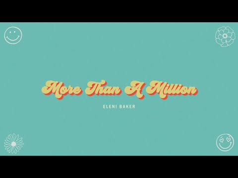Eleni Baker - More Than a Million (Lyric Video)