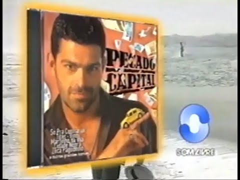 Comercial curto do CD Pecado capital - Nacional (Som Livre, 1998)