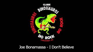 Joe Bonamassa - I Don't Believe