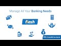Welcome To FLASH Digital Banking