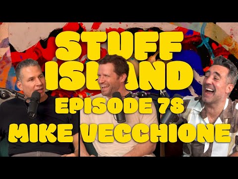 Stuff Island #78 - big sugar and meditation w/ Mike Vecchione