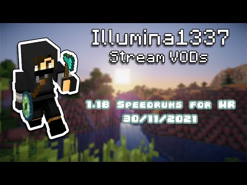 [Nov 30, 2021] 1.18 Speedruns for WR