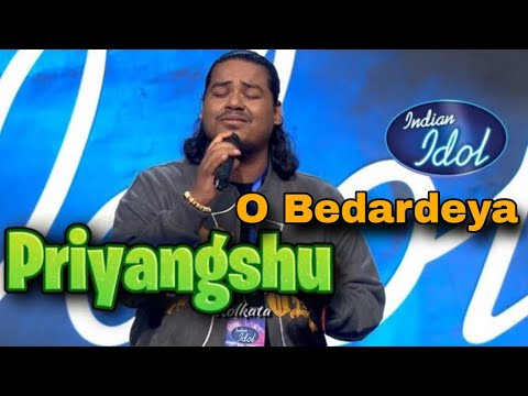 O Bedardeya Full Song - (Priyangshu) Indian idol 15