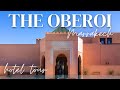 Insanely Beautiful Hotel In Marrakech The Oberoi Full Tour