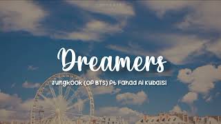 Download lagu Jungkook (of BTS) - Dreamers (ft Fahad Al Kubaisi) | Lirik Terjemahan Indonesia mp3