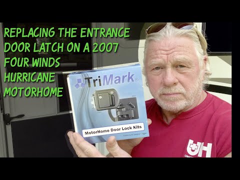 Replacing the Entrance Door Latch on a 2007 Four Winds Hurricane Motor Home