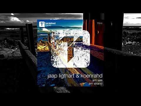 Jaap Ligthart & Koenrahd - Am See (Original Mix)