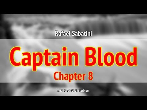 Captain Blood Audiobook Chapter 8 with subtitles