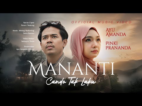 Mananti Cando Tak Laku - Ayu Amanda