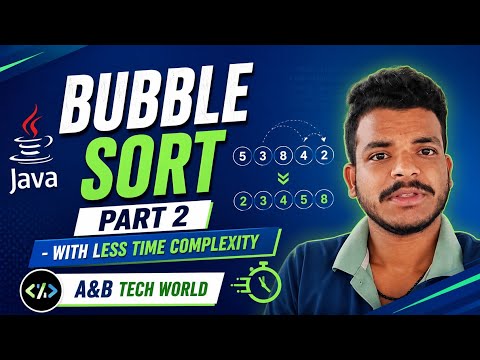 Bubble Sort Optimized Bubble Sort Dsa Java Ab Tech World