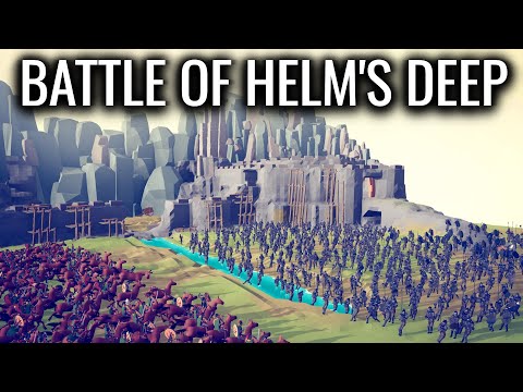 TABS - Battle of Helm's Deep