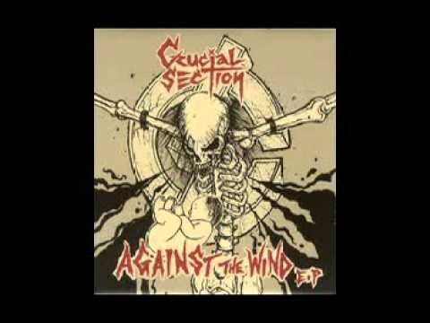 Crucial Section - Against The Wind EP (2008)