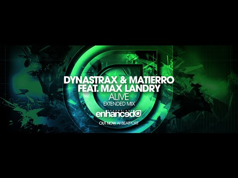 Dynastrax & Matierro feat. Max Landry - Alive (Preview)