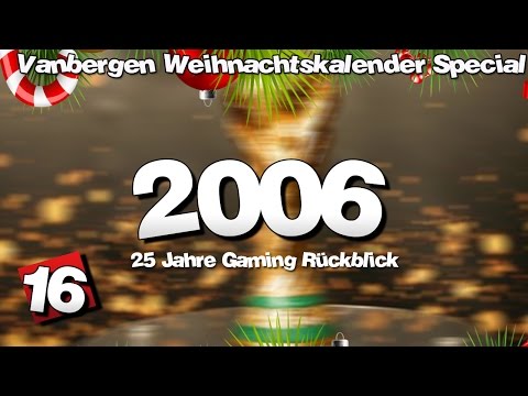 16.Dezember ★ Türchen Nr. 16 - Mein Spielejahr 2006 | Retro-Kalendertürchen 25 Jahre Rückblick