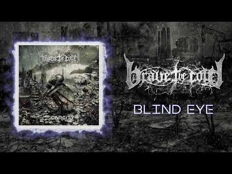 Brave The Cold - Blind Eye (Audio)