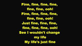 Just Fine Lyrics [Mary J. Blige]