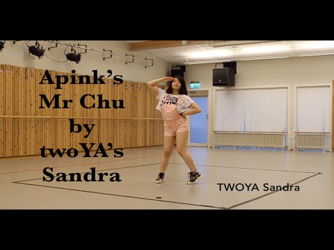 Apink - Mr. Chu dance cover by twoYA's Sandra