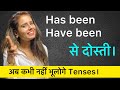 The Present Perfect Continuous Tense With Examples Free English Speaking Course Day 20