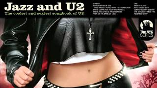 WHO&#39;S GONNA RIDE YOUR WILD HORSES The Cooltrane Qu - Jazz and U2