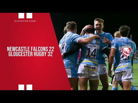 Highlights | Newcastle Falcons 22 - 32 Gloucester Rugby