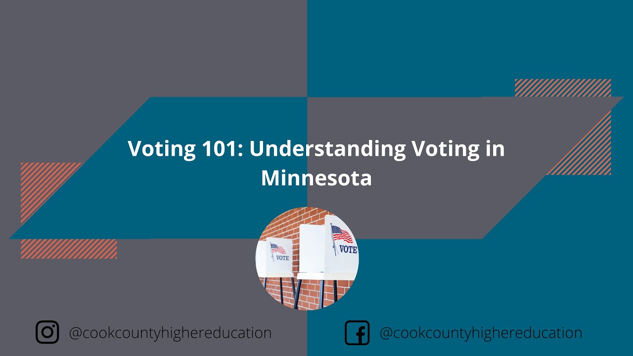 Voting 101: Understanding Voting in Minnesota