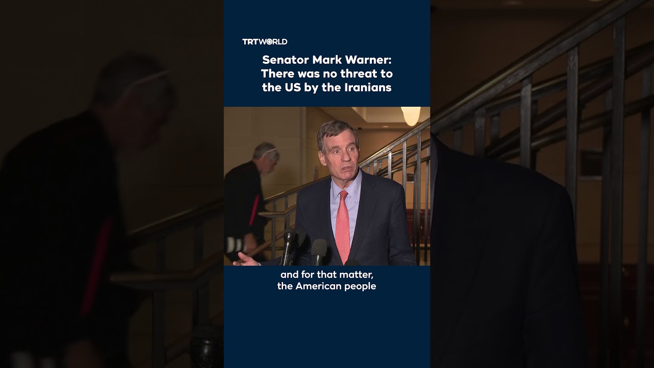 Video | Senator Mark Warner: There was no threat to the US by the Iranians