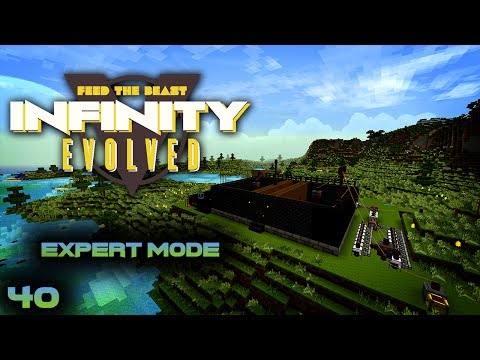 Minecraft FTB Infinity Evolved Expert Mode Ep 40