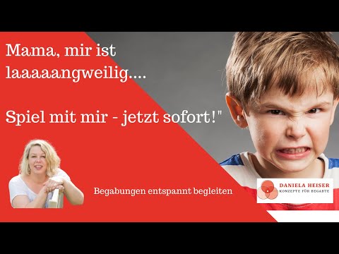 Spiel mit mir, SOFORT! Mir ist laaaaangweilig....