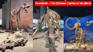 🦖 Exploring Drumheller – The Land of Dinosaurs | Royal Tyrrell Museum, Hoodoos & Badlands Adventure