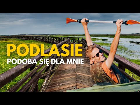 PODLASIE IS FULL OF WONDERS! What to see in Podlasie? Discover amazing places and attractions.