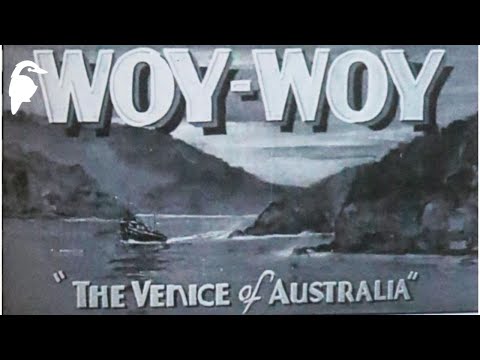 Woy Woy: The Venice Of Australia