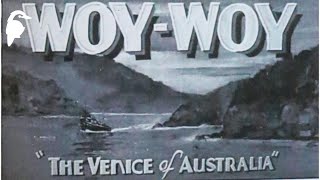 Woy Woy: The Venice Of Australia