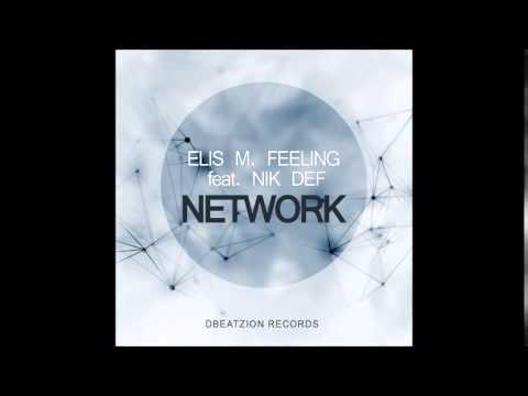 Elis M  Feeling ft Nik Def-Network