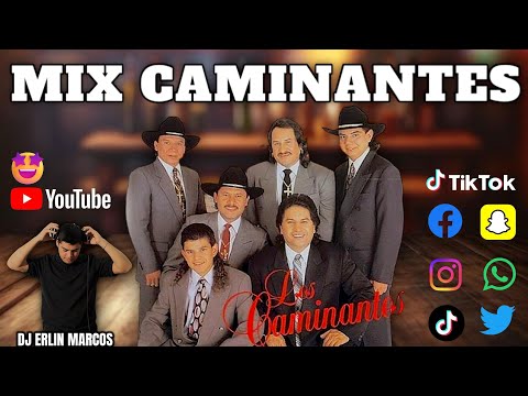 🔥MIX CAMINANTES🔥 El Puente Roto, Tu Nuevo Cariñito, Cartas Marcadas, No Volvere - DJ ERLIN MARCOS 🎛🎚