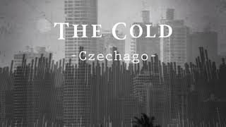 Music video thumbnail preview for The Cold - Czechago (Full Track) by The Cold
