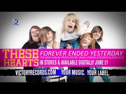 Welcome to Victory Records THESE HEARTS