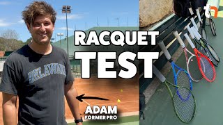 Old-school former D1 player tests new racquets (and some oldies)
