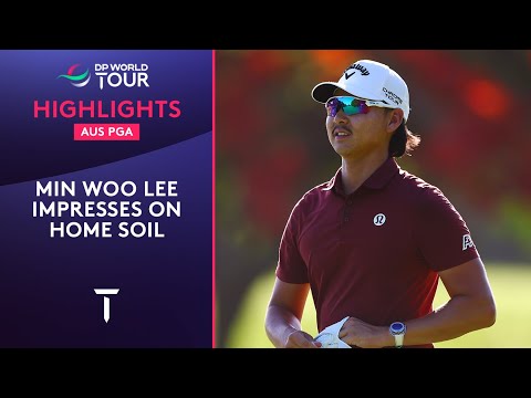 Min Woo Lee Highlights | 2026 BMW Australian PGA Championship