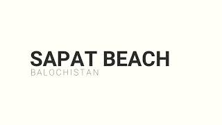 preview picture of video 'Travel the hidden beach of sapat, Balochistan'