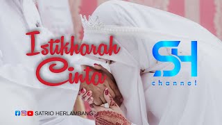 Download lagu KISAH NYATA [NURANI] - ISTIKHARAH CINTA mp3