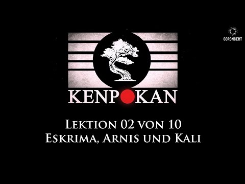 Kenpokan - Eskrima, Arnis und Kali - Kurs 02 von 10