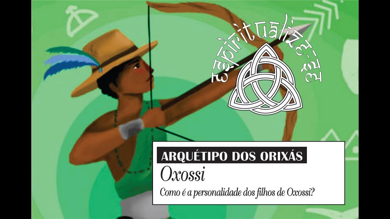 Personalidade dos Filhos de Oxossi