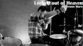 Satria Wilis - Bruno Mars - Locked Out of Heaven (Drum Cover)