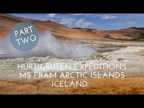 Hurtigruten Expeditions MS Fram - Arctic Islands - Part two - Iceland