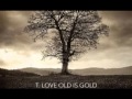 T Love   2005 Old is Gold